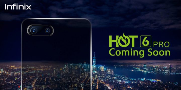 Infinix Hot 6 Pro Teased With Snapdragon CPU and Dual Rear Camera