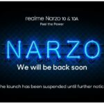 The launch of Realme Narzo 10 and 10a postponed in India, again