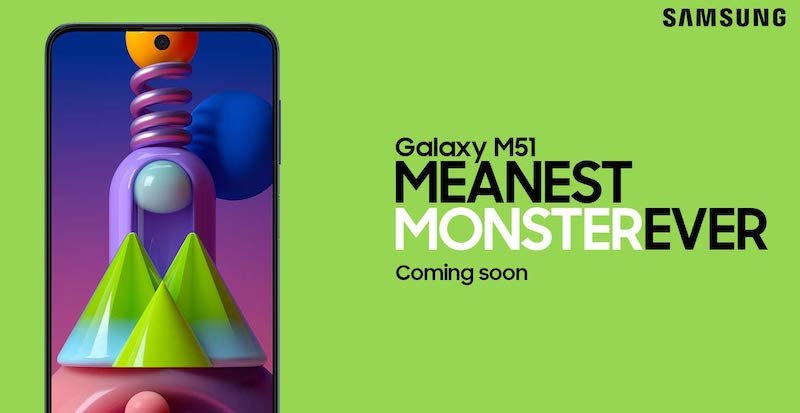 Galaxy M51: the meanest monster is on the way says Samsung