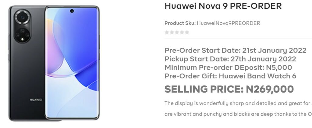 Huawei Nova 9 arrives in Nigeria with a N269,000 price tag Huawei Nova 9 selling price in Nigeria