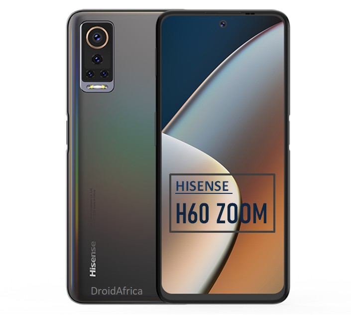 HiSense Infinity H60 ZOOM Full Specification and Price | DroidAfrica