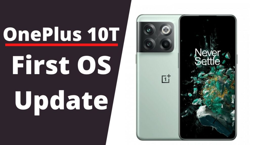 OnePlus 10T first OS update
