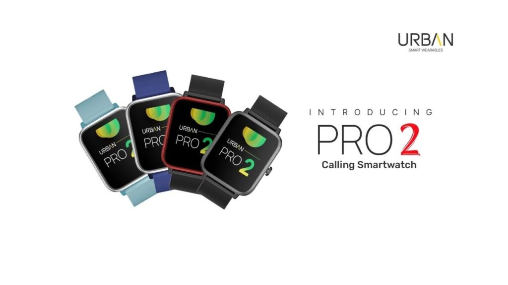 Urban Pro 2 and Urban Pro X Smartwatches; both with Bluetooth calling feature launched in India 2 Urban Pro 2 and Urban Pro X Smartwatches; both with Bluetooth calling feature launched in India Inbase Urban Pro 2