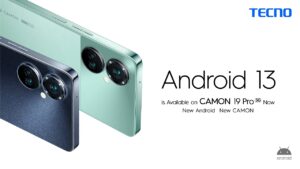 Camon 19 Pro 5G android 13 update